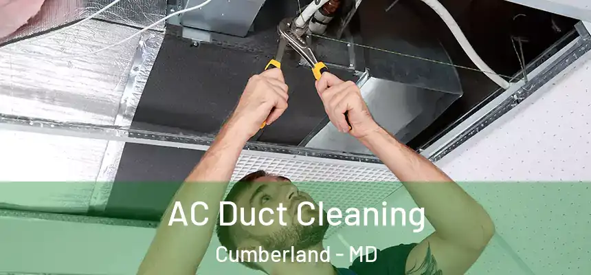  AC Duct Cleaning Cumberland - MD